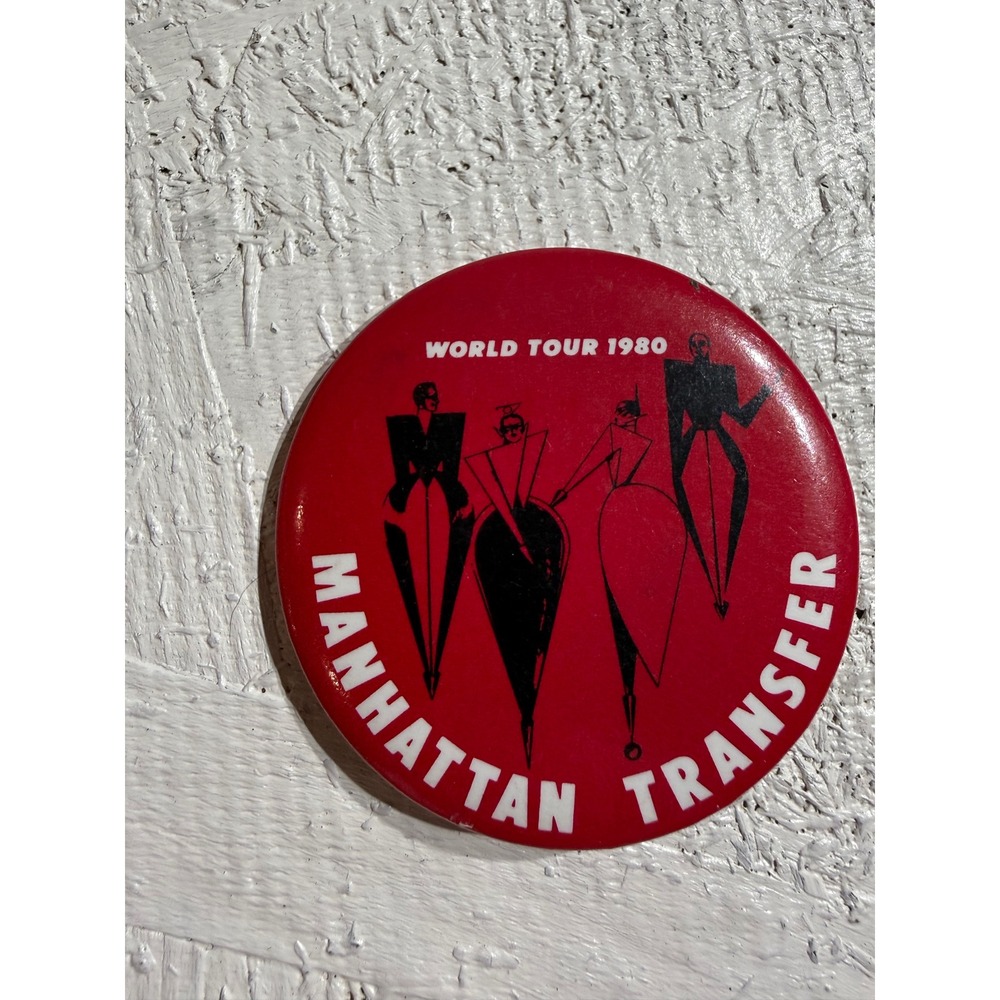 Vintage Manhattan Transfer Pin – OS Red World Tour 1980 Graphic Button